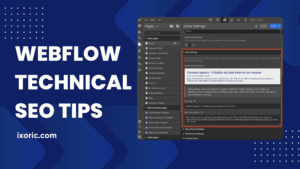 21 Webflow Technical SEO Tips to Boost Rankings