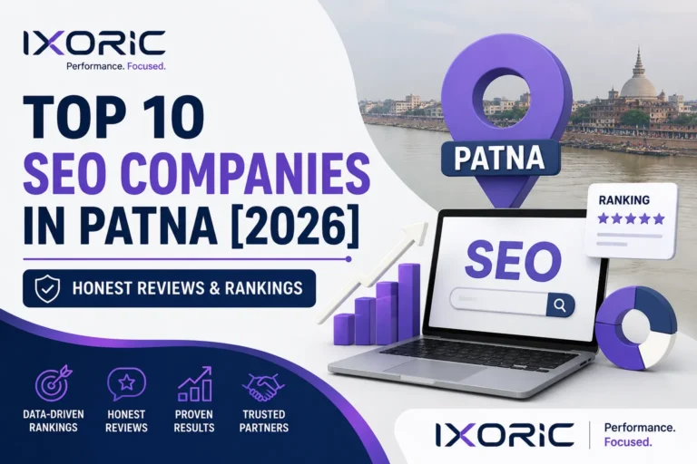 Top 10 SEO Companies in Patna [2026] — Honest Reviews & Rankings