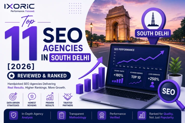 Top 11 SEO Agencies in South Delhi [2026] — Reviewed & Ranked