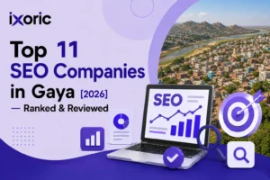Top 11 SEO Companies in Gaya [2026] — Local SEO Experts Ranked