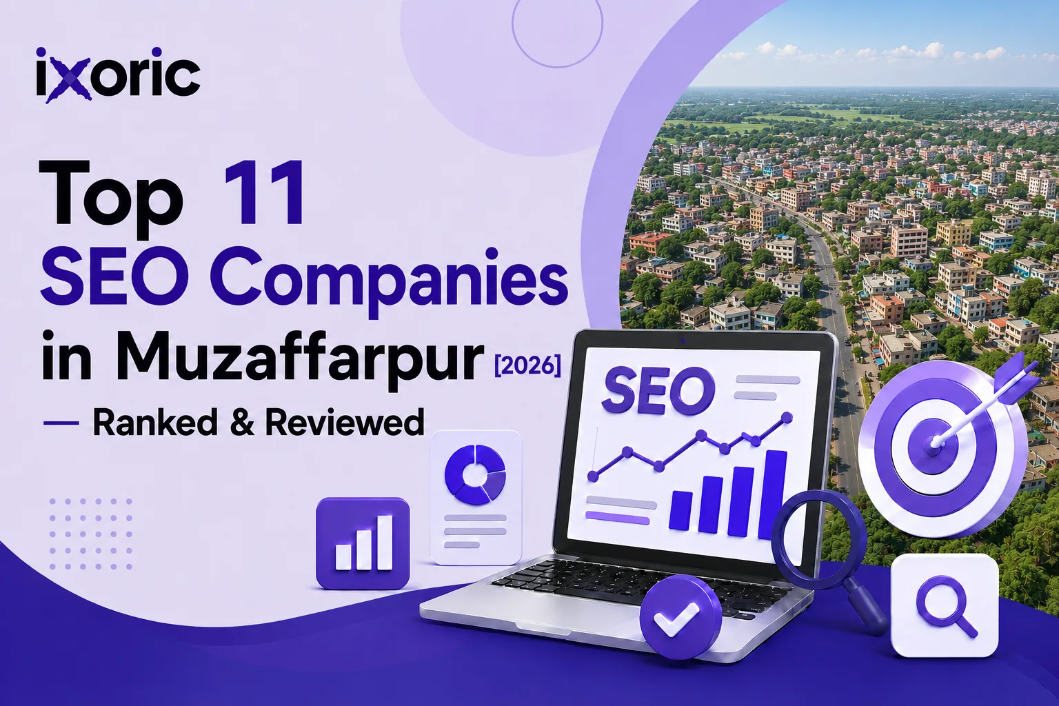 Top 11 SEO Companies in Muzaffarpur [2026] — Ranked & Reviewed