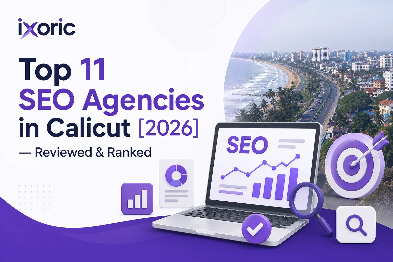 Top 11 SEO Agencies in Calicut [2026] — Reviewed & Ranked