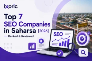 Top 7 SEO Companies in Saharsa [2026] — Ranked & Reviewed