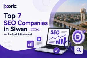 Top 7 SEO Companies in Siwan [2026] — Ranked & Reviewed