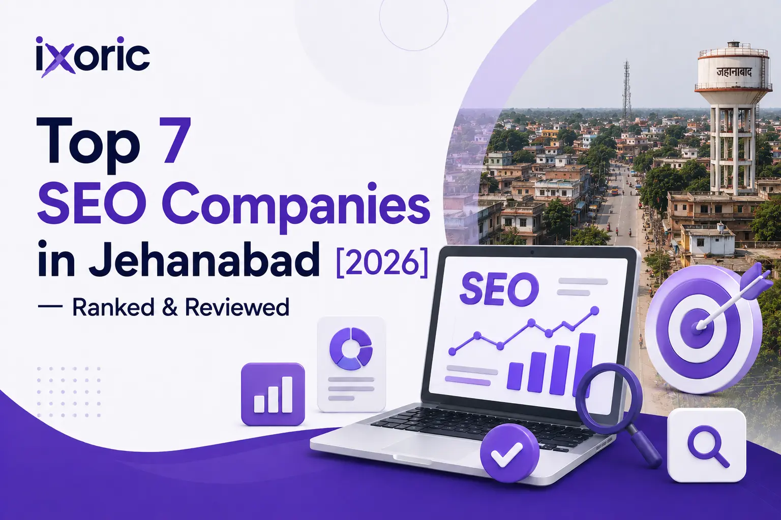 Top 7 SEO Companies in Jehanabad [2026] — Ranked & Reviewed