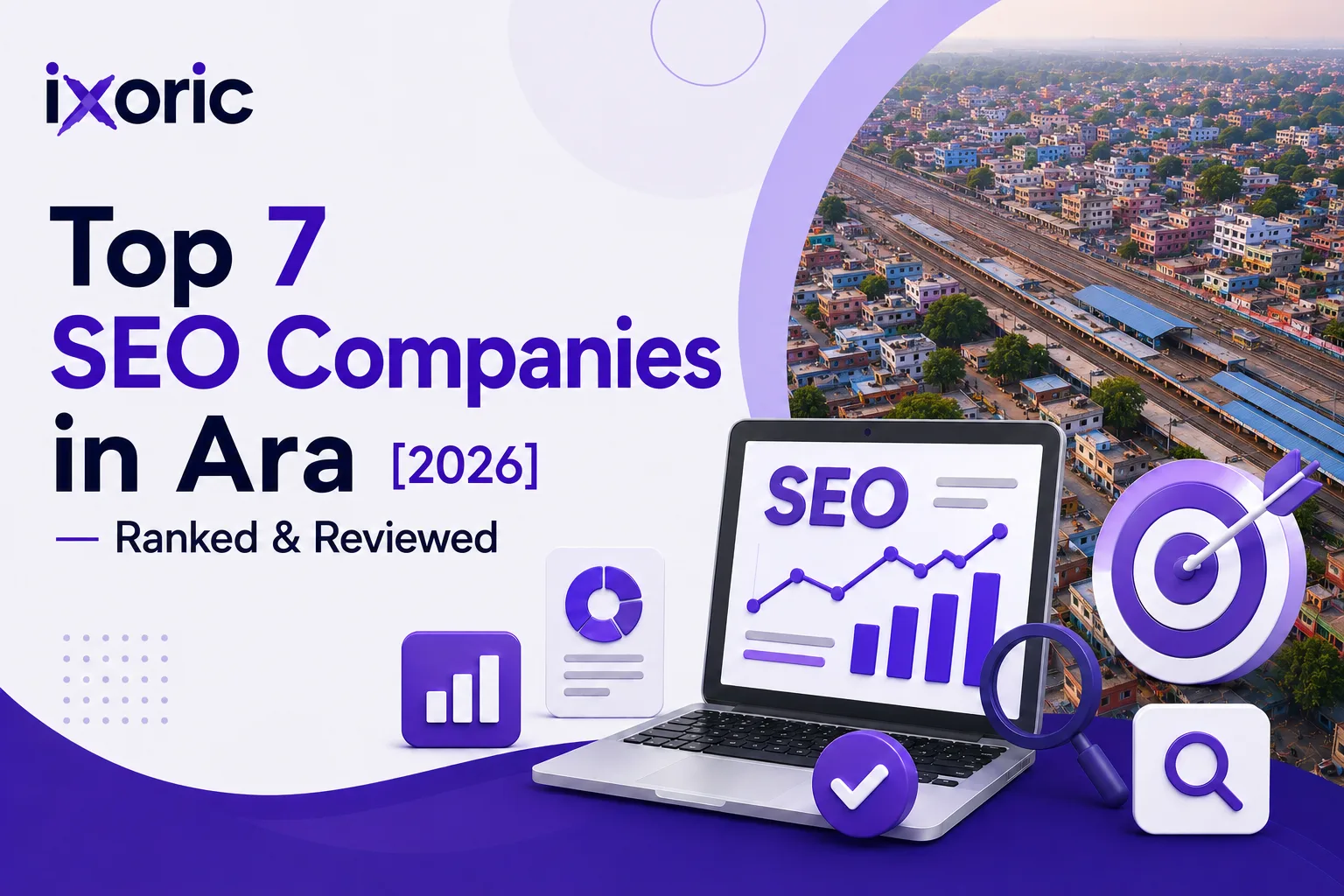 Top 7 SEO Companies in Ara [2026] — Ranked & Reviewed