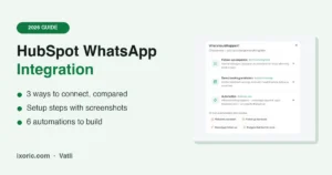 HubSpot WhatsApp Integration: 3 Ways to Connect (2026 Guide)