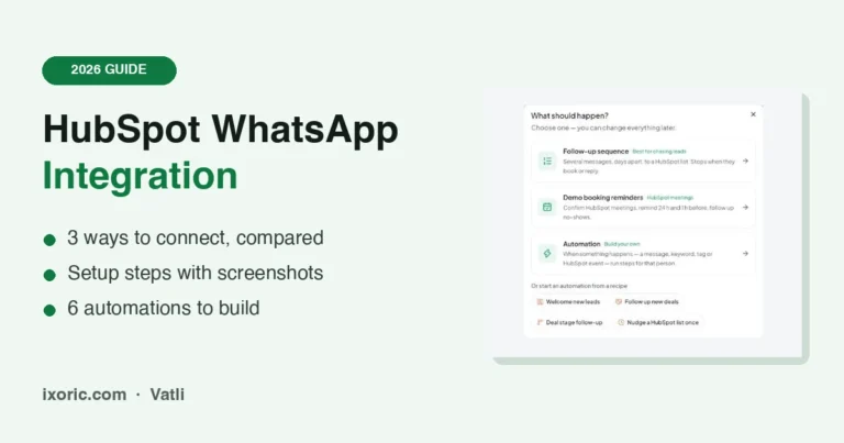 HubSpot WhatsApp Integration: 3 Ways to Connect (2026 Guide)