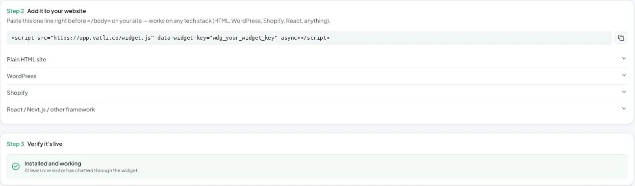 Step 2: copy the embed code and follow the guide for your platform. Step 3 confirms it's live.